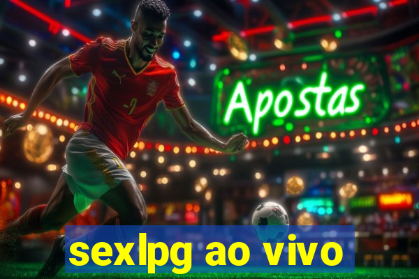 sexlpg ao vivo